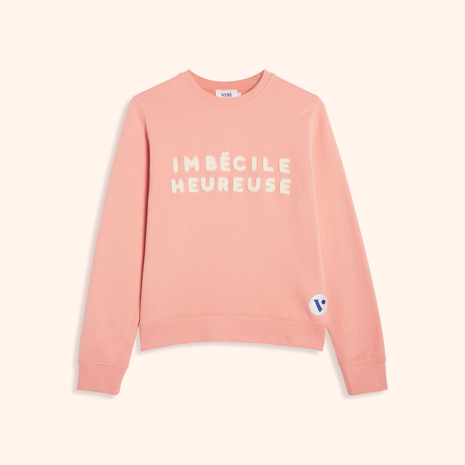 Sweat L'imbécile Heureuse Corail Doux