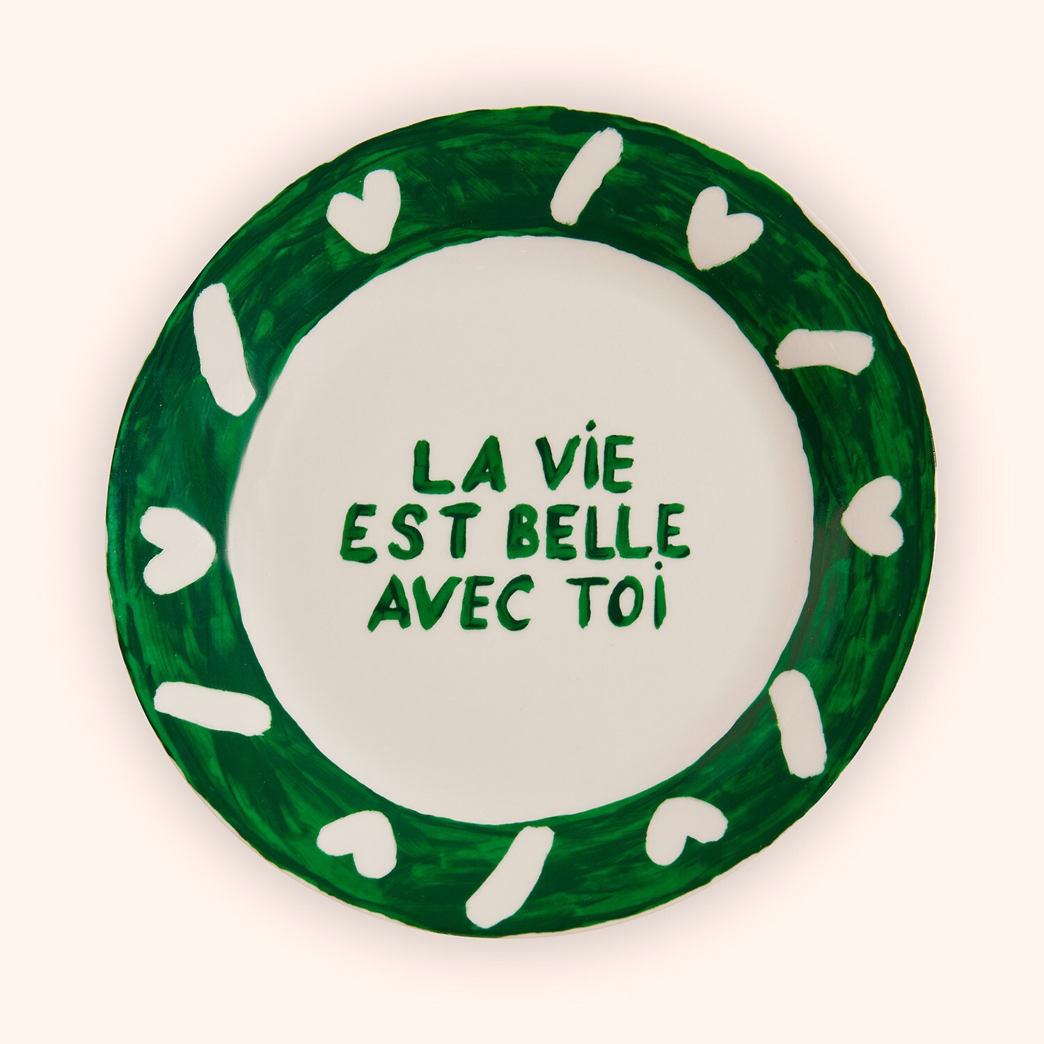 Assiette "La vie est belle avec toi"