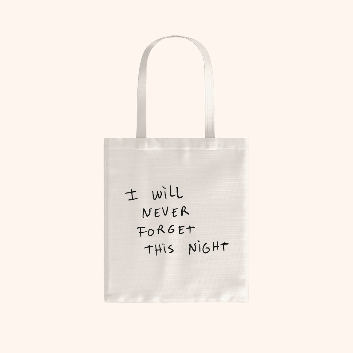 Totebag "I will never forget this night"